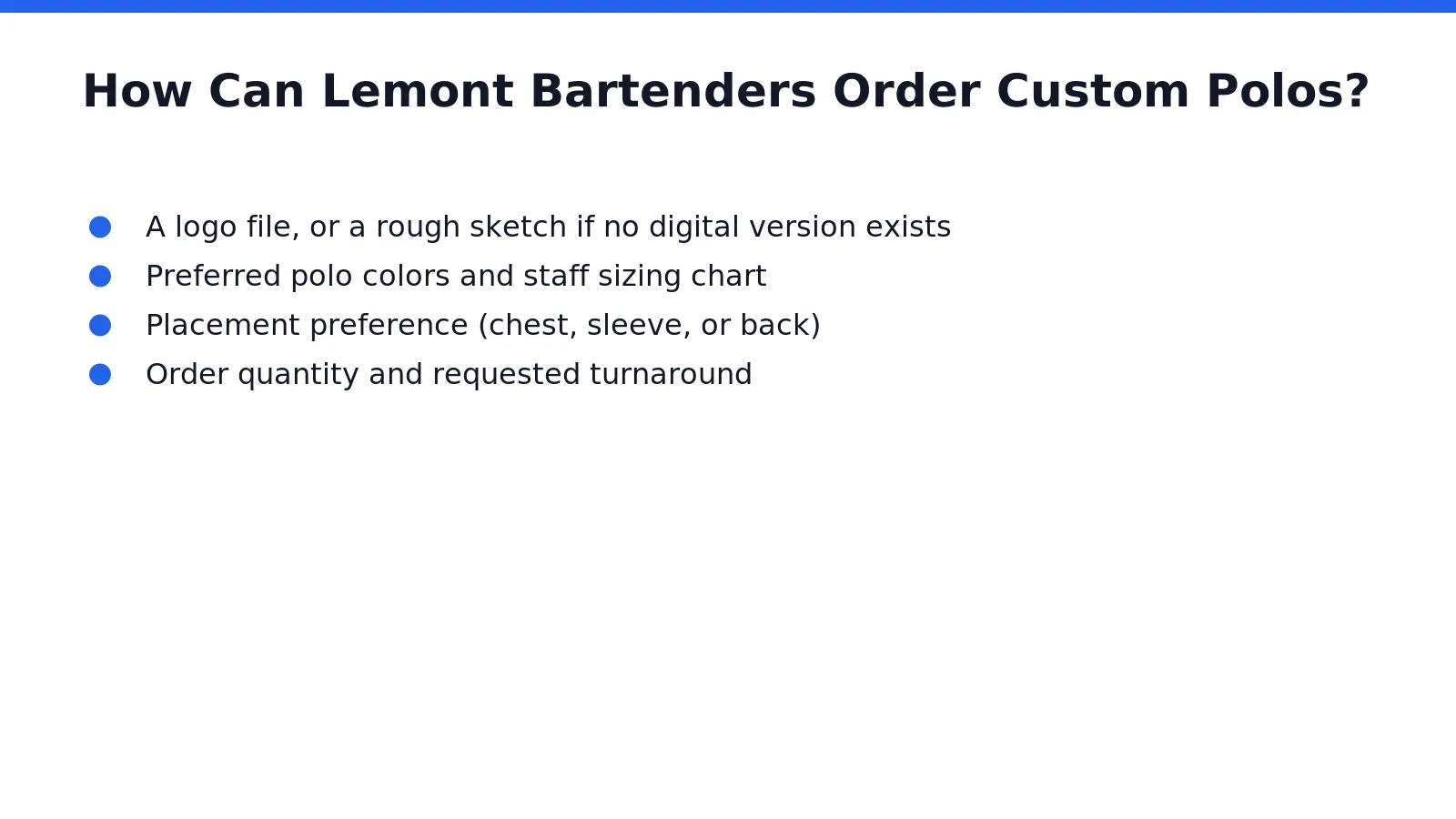 Lemont bartenders start by submitting artwork or logo concepts, then confirm sizing and fabric before